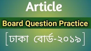 HSC || Article Board Question Practise. Dhaka Board 2019 with explanation and translation.. screenshot 5