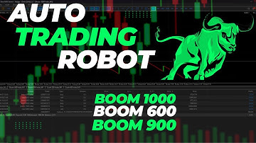 boom and crash auto trading robot | Boom1000 Boom600 Boom900