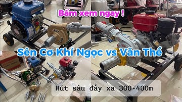 Giữa Văn Thể và Cơ Khí Ngọc lựa chọn loại bơm nào | Điện máy Tuấn Thuỳ