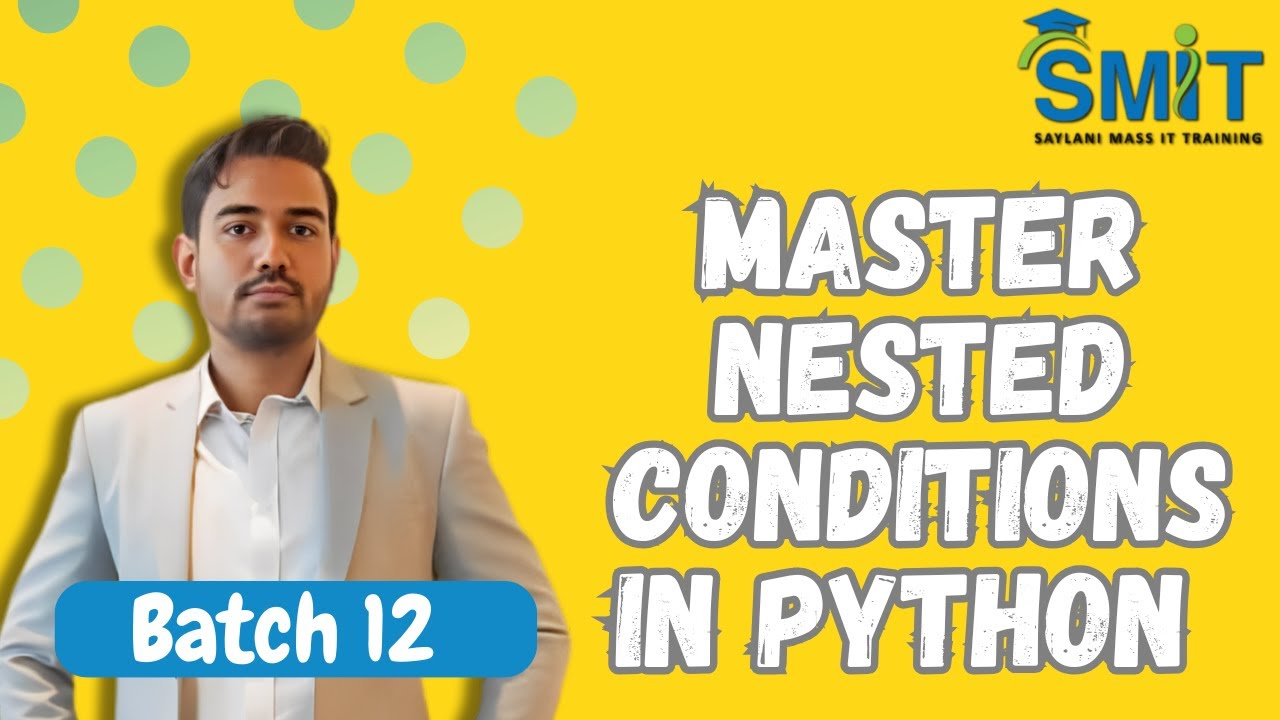 Python Nested Conditions Made Easy | Learn if inside if - YouTube
