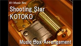 Shooting Star/KOTOKO [Music Box] (Anime 'Please Teacher!' OP)