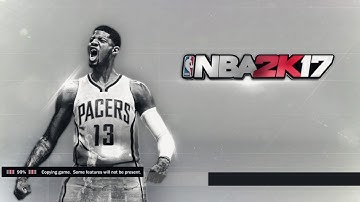 NBA 2K17 *STUCK COPYING* EASY FIX!