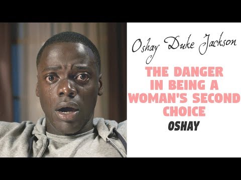 The Danger in Being A Woman's Second Choice