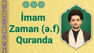 İmam Zaman (ə.f) Quranda- Seyyid Elman (2021) [1] Resimi