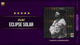 DUKI - eCLIPSE sOLAR 🎙️ ACAPELLA STUDIO (Filtrar IA)