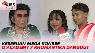 Download Lagu Mega Konser DA7 Rhomantika Irama Berdendang Bersama Sang Raja Dangdut | Kiss Pagi MP3