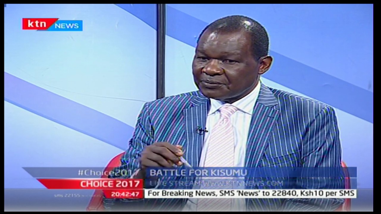 Choice 2017: Battle for Kisumu; Analyzing Kisumu County politics, November 21st 2016 Part 2