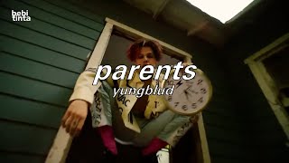 YUNGBLUD - Parents LEGENDADO