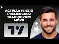 Cómo activar la etiqueta de precio de pre-mercado en la aplicación móvil de TradingView (2025)