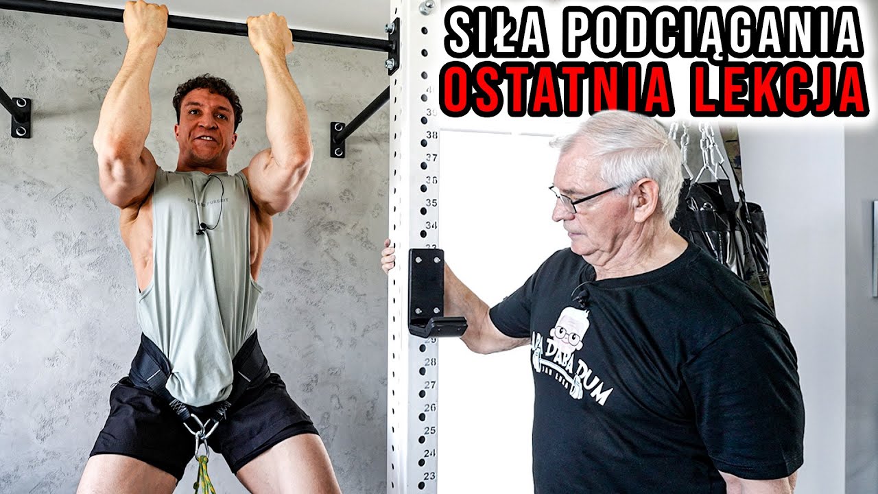 SIŁA PODCIĄGANIA - OSTATNIA LEKCJA PRZED ZAWODAMI