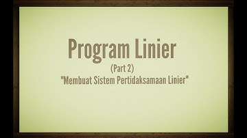Program Linier Kelas XI (Part 2)