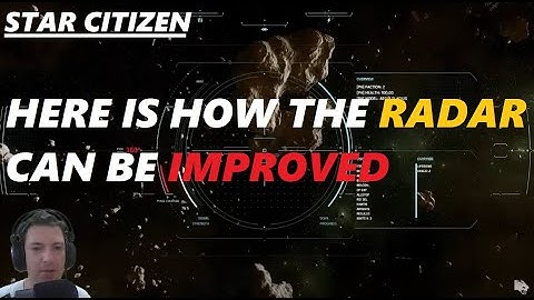 STAR CITIZEN - Here is how SCANNING will make the game FAR MORE INTERESTING