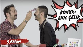 EMAYE 5. Bölüm / Konuk ANIL ÇELİK