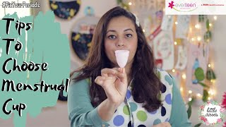 How To Pick Right Menstrual Cup...