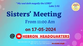 SISTERS MEETING ( 17-05-2024 )  ||  HEBRON  ||  HYDERABAD  ||