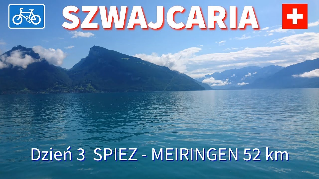 Rowerem przez Szwajcarię. Dzień 3 Spiez - Meiringen 52 km.Piękna trasa/Cycling through Switzerland.