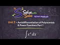 Antidifferentiation Examples of Polynomials and Power Functions  (Part 1) - Unit 3 Math Methods