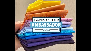 Island Batik Ambassador - July 2023 Unboxing