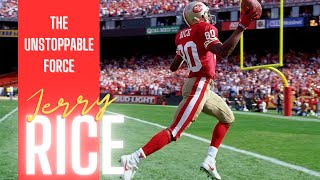 Jerry Rice: The Unstoppable Force of the NFL #jerryrice  #nflhistory #sanfrancisco49ers