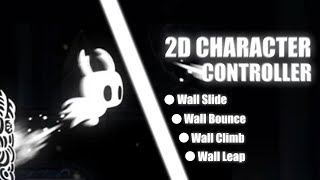 Wall Jump in Unity  - 2D Character Controller