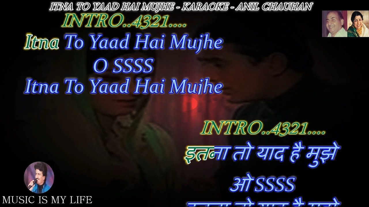 Itna To Yaad Hai Mujhe Karaoke With Scrolling Lyrics Eng. & हिंदी