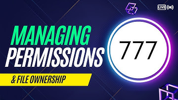 Manage Permissions and File Ownership Linux