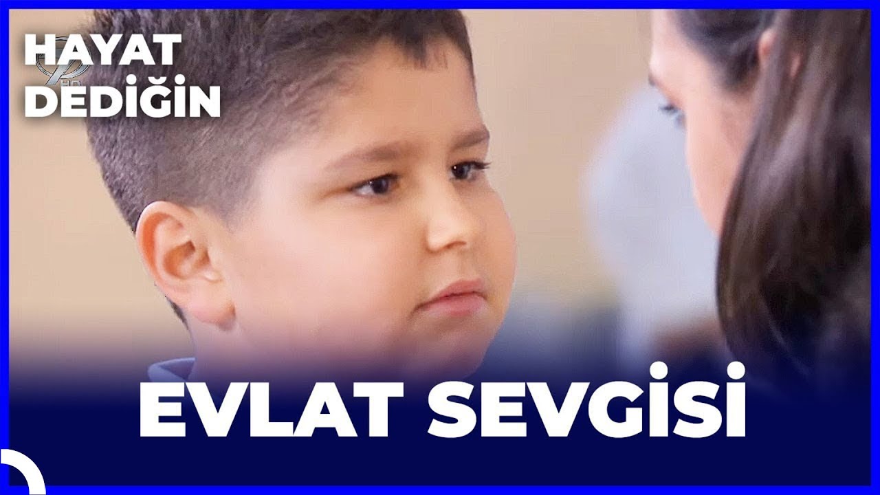 Hayat Dediğin Evlat Sevgisi Youtube