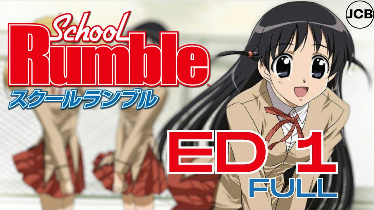 School Rumble Ending Onna no ko otoko no ko YouTube