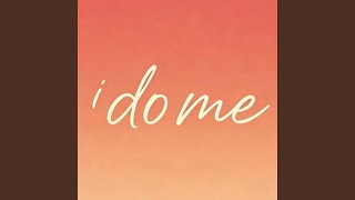 I Do Me - DJ罐头鱼