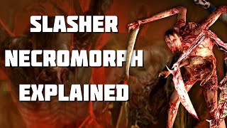 The Slasher Necromorph Type Explained (Dead Space Remake Lore)