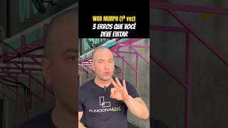WOD Murph pela 1ª vez? Não cometa esses erros… #personalfernandobezerra #crossfit #dicasdecrossfit