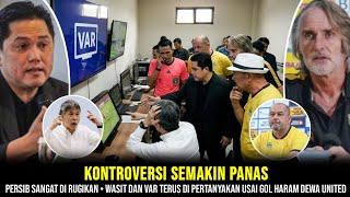 Persib Suffers A Great Disadvantage  Referee And Var Continue To Be Questioned After Dewa United