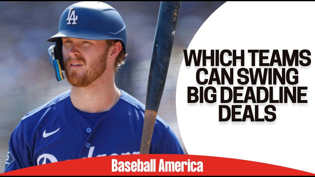 2026 MLB Trade Deadline Preview