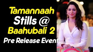 Tamanna Bhatia Looks At Baahubali 2 Pre Release Event | Actress Latest | TopTeluguMedia