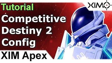 XIM Apex - Competitive Destiny 2 Config Tutorial