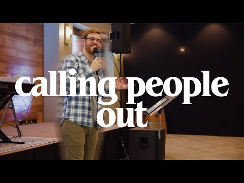 How to Call People Out // Mason Buth