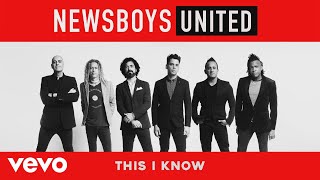 Miniatura de vídeo de "Newsboys - This I Know (Audio)"