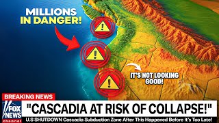 U.S. SHUT DOWN Cascadia Subduction Zone After This Happened Before It's Too Late!