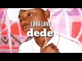 Lava lava_dede lyrics video