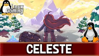 Celeste | Ubuntu 17.10 | Linux Gaming