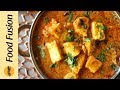 Shahi paneer recipe by food fusion ramzan special