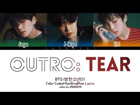 Bts Tear Version U - BTS (방탄소년단) 'Outro : Tear' (Color Coded Lyrics)