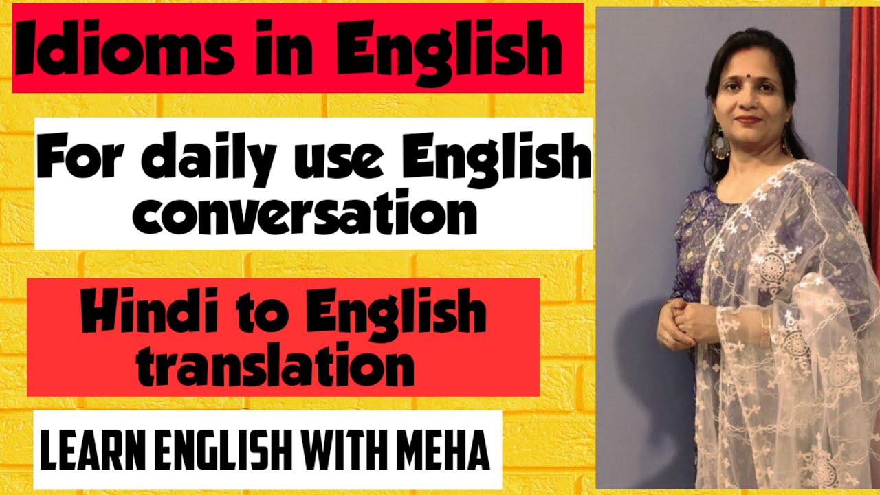 Smart English Idioms for daily conversation with hindi translation # ...