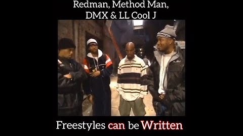 “Freestyles CAN be Written” - DMX, LL Cool J x Method Man x Redman  interview w/ MTV