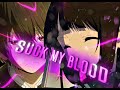 Hyouka - SUCK MY BLOOD - AMV/EDIT