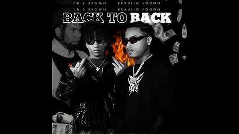 Braulio Fogon, Luis Brown – Back To Back