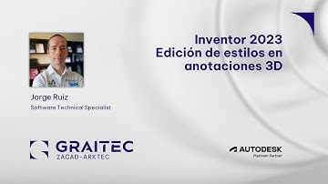 Cómo modificar los estilos de anotaciones 3D en Autodesk Inventor