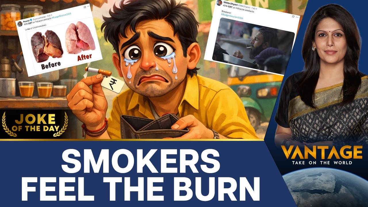 Budget 2026 vs Smokers: Light Up, Pay Up | Vantage with Palki Sharma