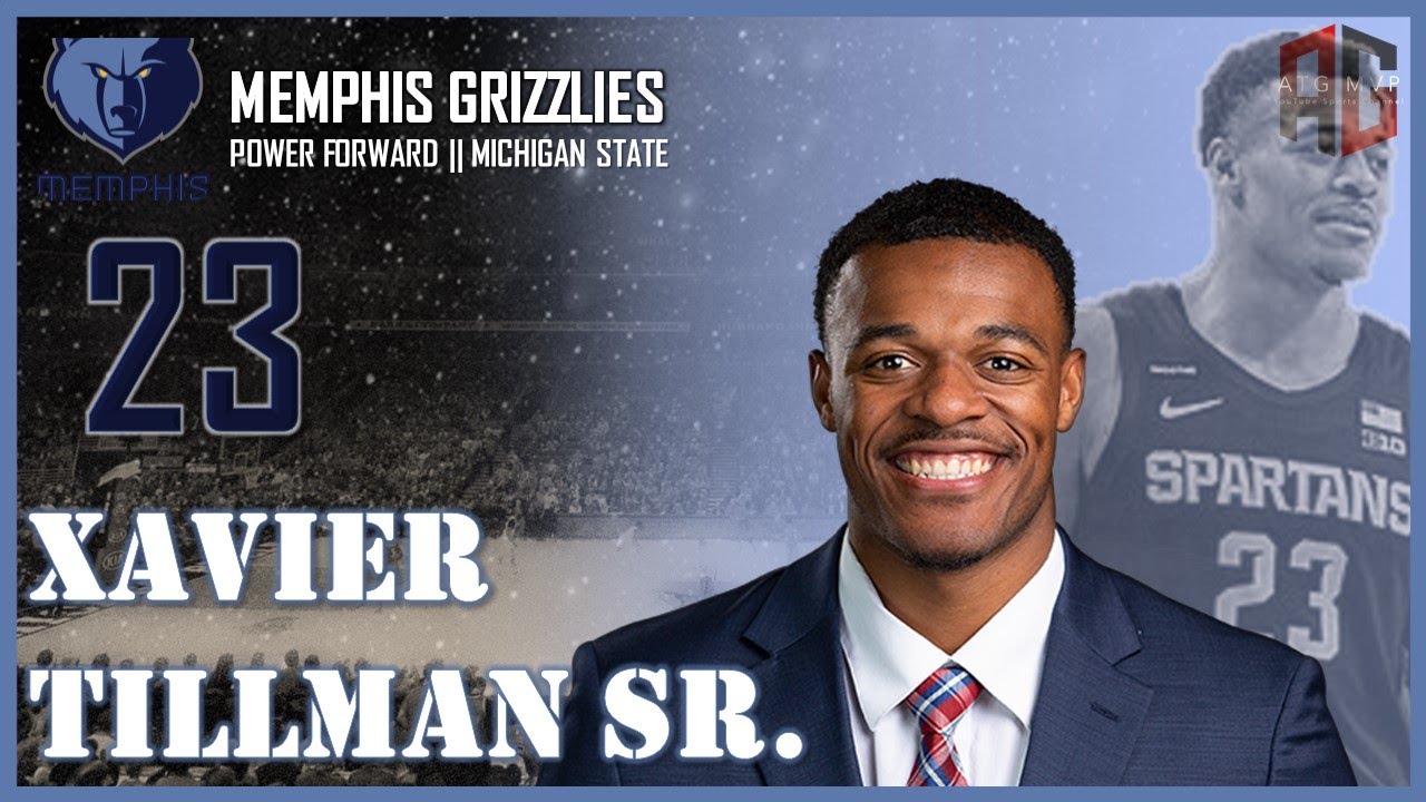 MEMPHIS GRIZZLIES: Xavier Tillman Sr. ᴴᴰ