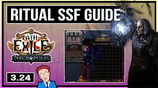 Why Ritual in SSF is Amazing - PoE 3.24 - SSF Guide